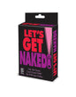 Let's Get Naked - Stripping Style Card Game for Adults