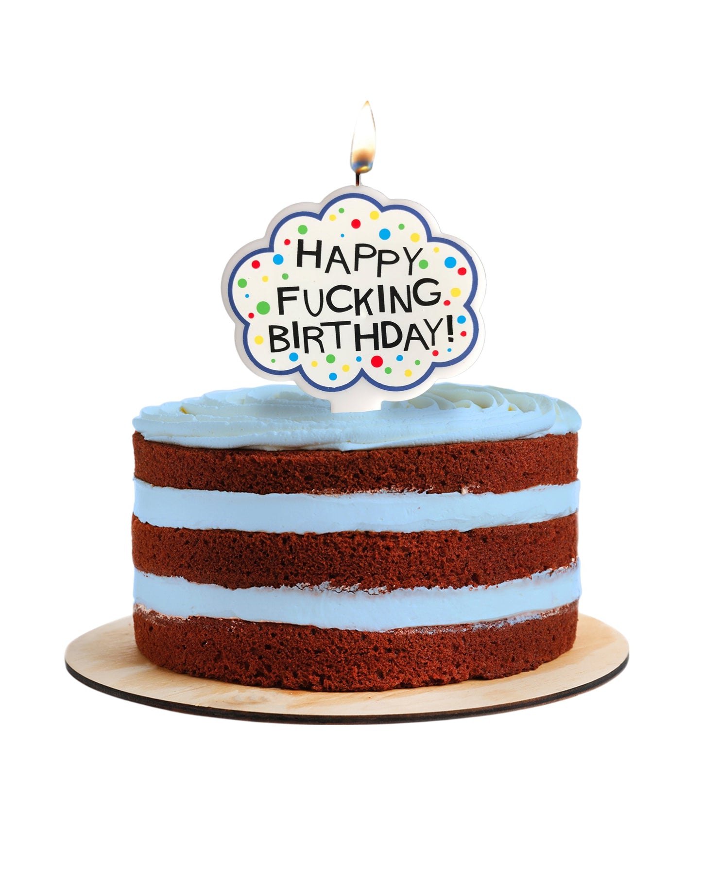 Happy Fucking Birthday Candle