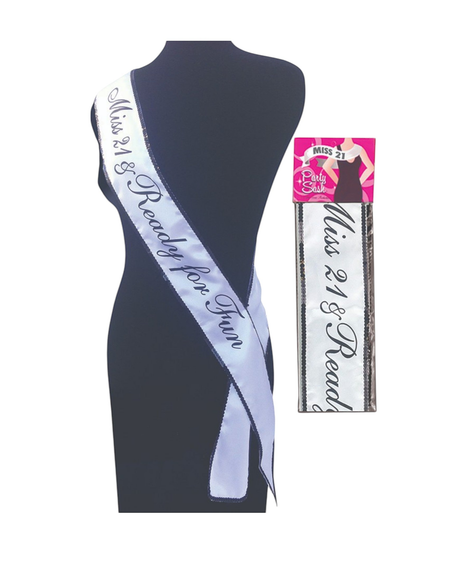 Birthday Sash- Miss 21 and Ready for Fun