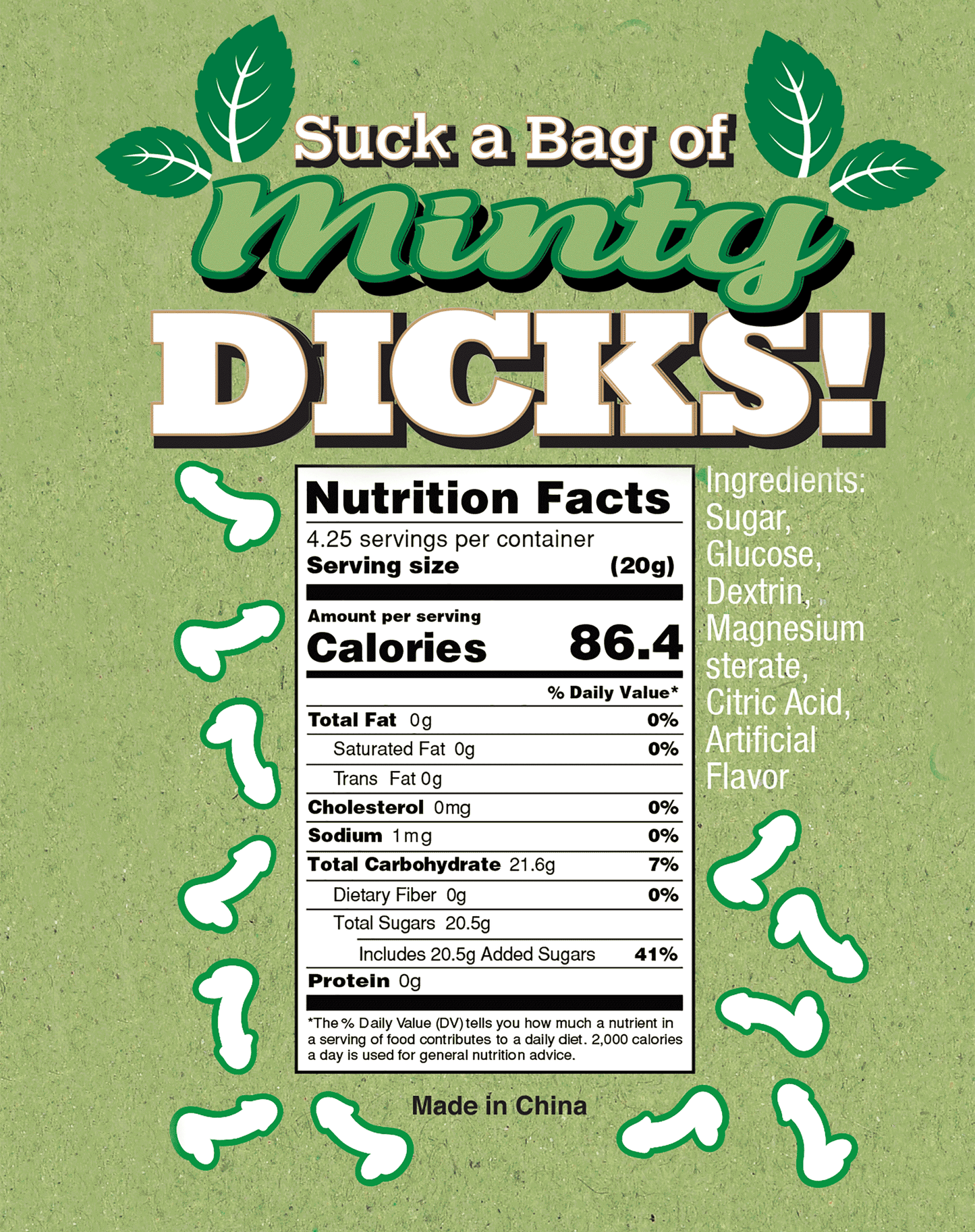 Suck a Bag of Minty Dicks- 3oz Bag