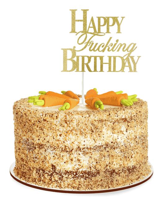 Happy Fucking Birthday Cake Topper