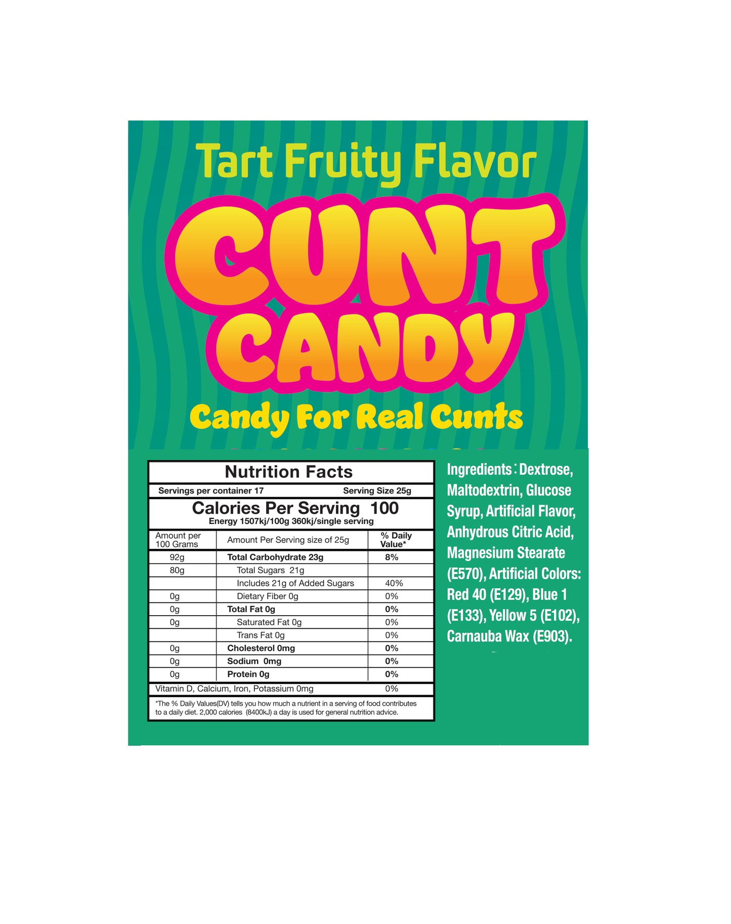 Cunt Candy, Candy for real Cunts- POP Display of 100